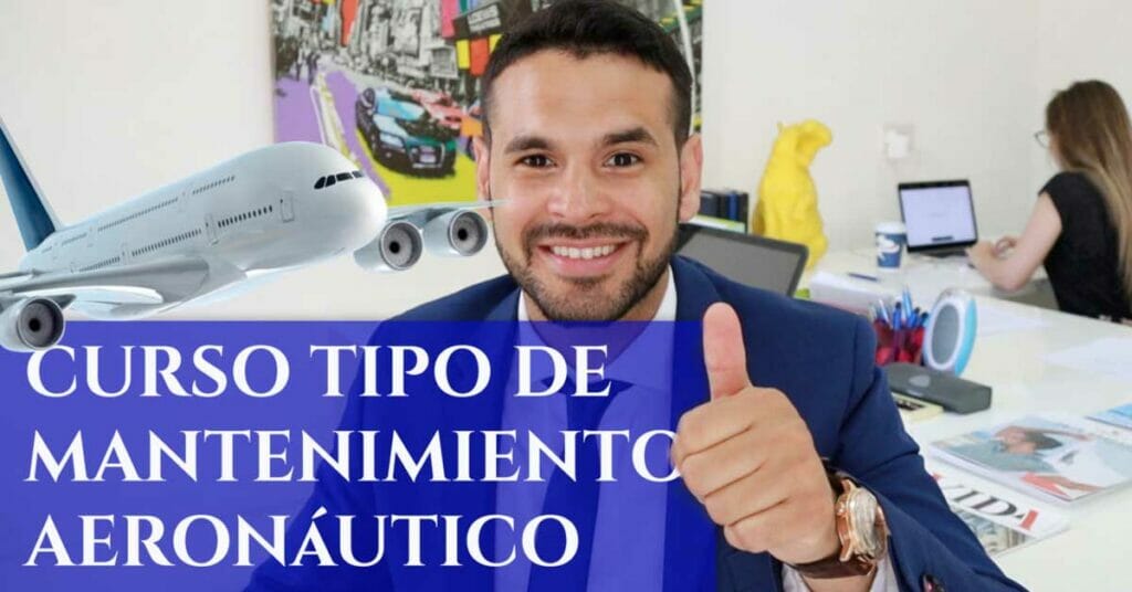 Curso Tipo de Mantenimiento Aeronáutico